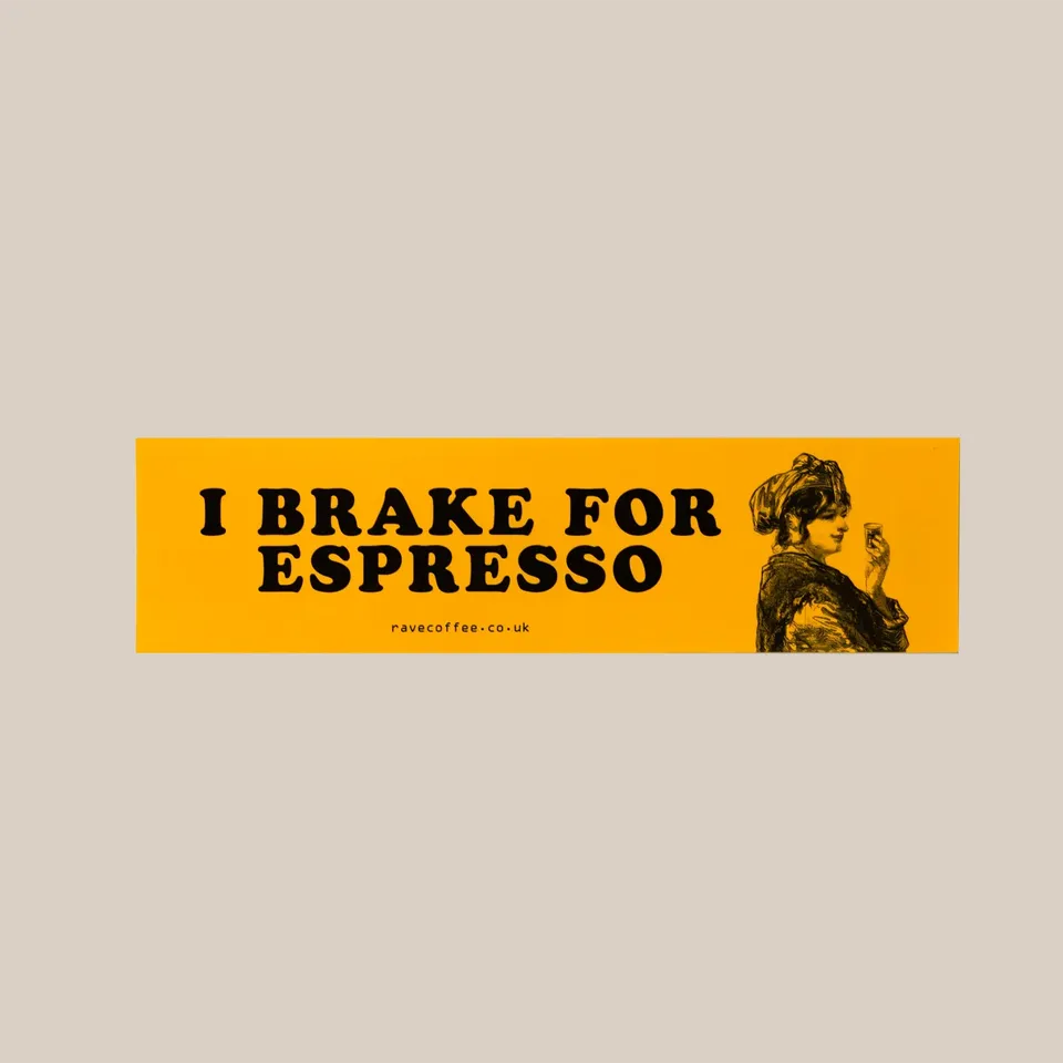 Rave Car Bumper Sticker autocolant vinil I brake for Espresso