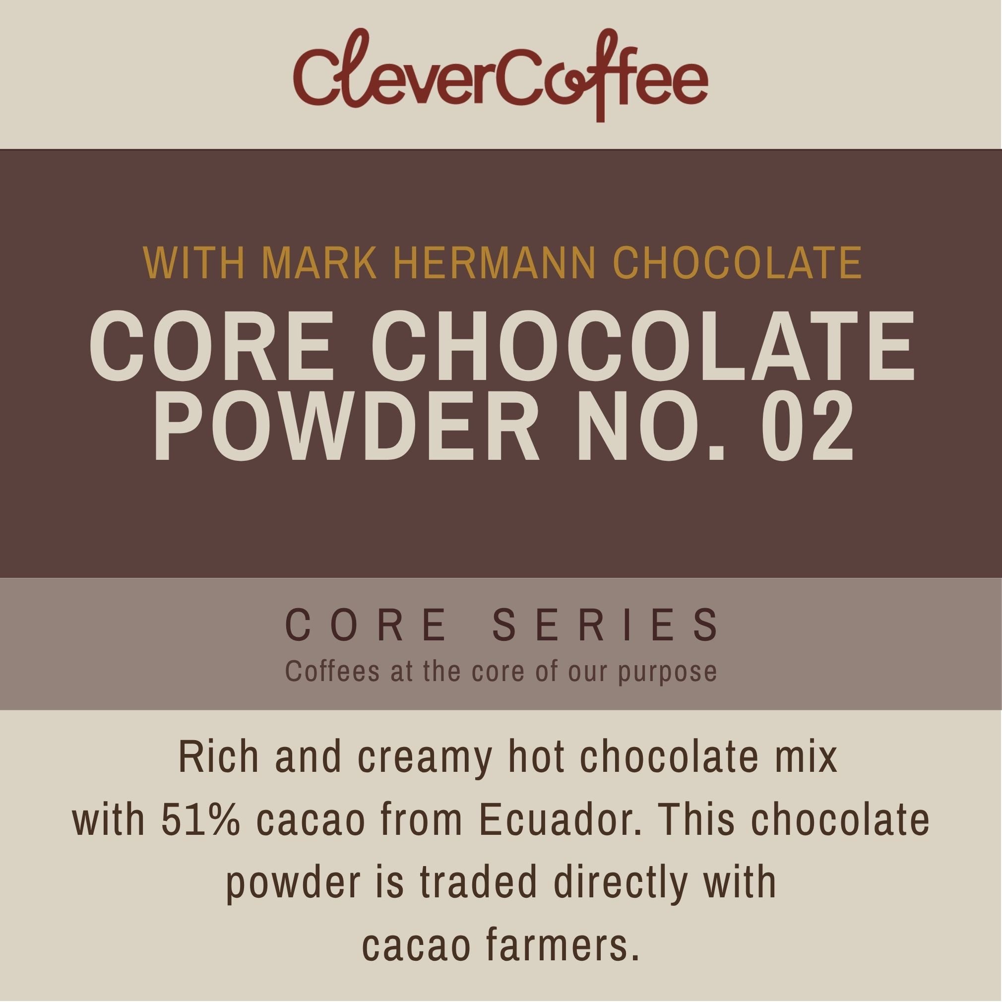 Clever Coffee CORE No. 02 pudră ciocolată 250 g bio